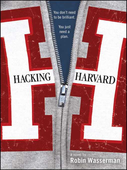 Title details for Hacking Harvard by Robin Wasserman - Wait list